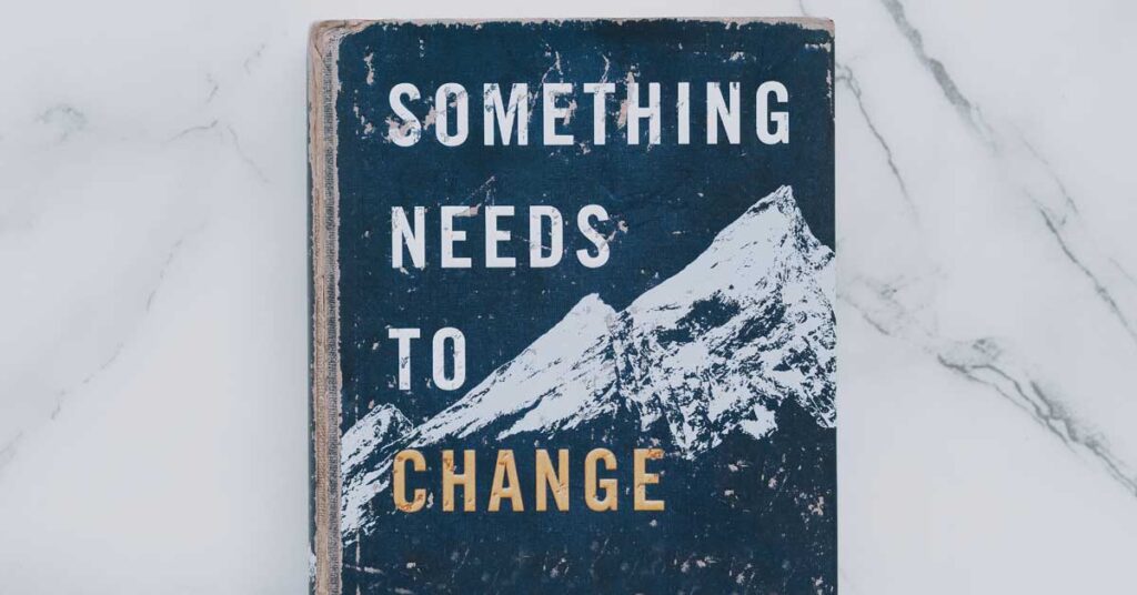 Book cover for something needs to change